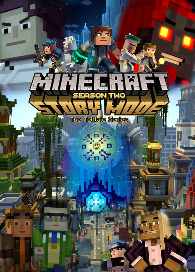 Minecraft Storymode Poster Season 2 by Awesomefan60 on DeviantArt Minecraft Storymode Poster Season 2 by Awesomefan60 on DeviantArt