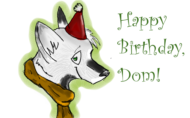 Happy Birthday Dom C: