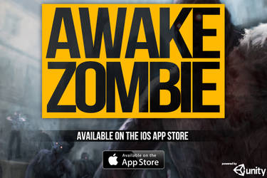[Awake Zombie] Available On The IOS App Store