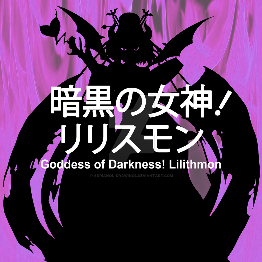 Lithe Demon Goddess of Darkness! Lilithmon by AdrianoL-Drawings on DeviantArt