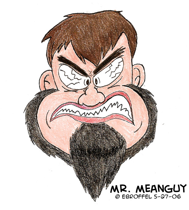 Mr. MeanGuy