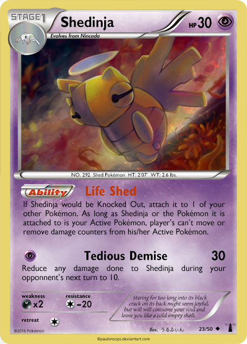 pokemon shedinja card 40/146 RarityIllustration Rare Hit Points60 HP Psychic Damage Beat (20x) This attack does 20 damage for each damage counter on your opponents Active Pokemon. Ninjask - Vivid Voltage Pokemon