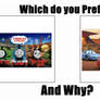 Cars or Thomas And Friends?