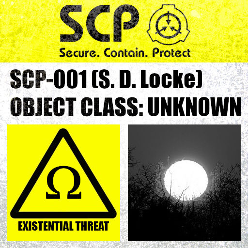 Uncle's things — SCP-001 S. D. Locke's Proposal - When Day Breaks
