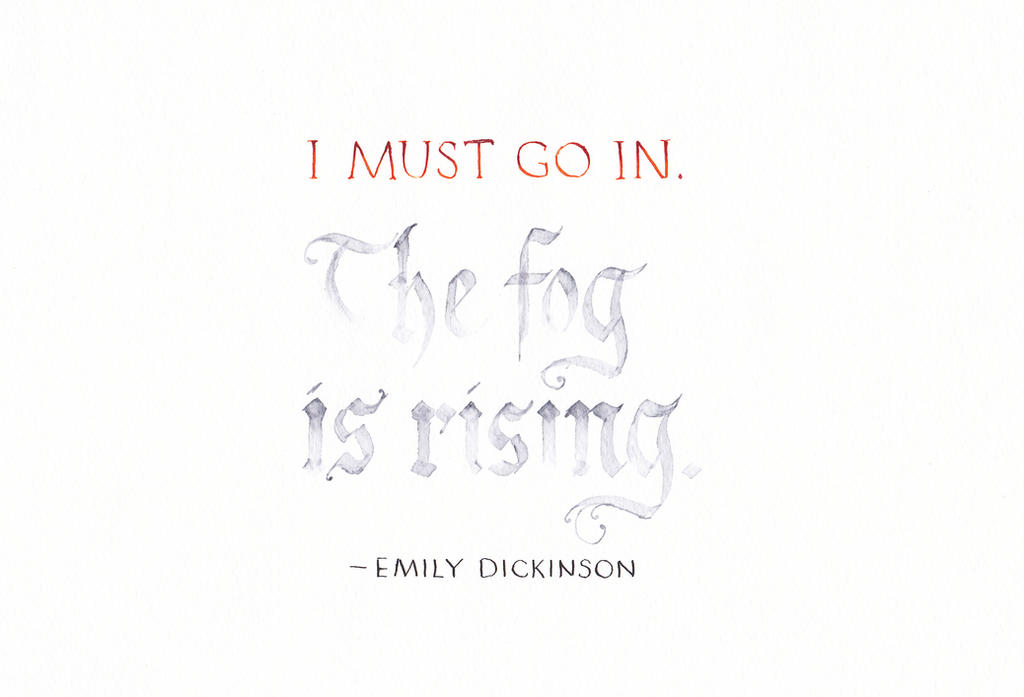 Emily Dickenson - The Fog