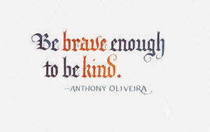 Anthony Oliviera - Be Brave