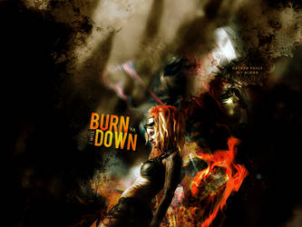 Burn It Down