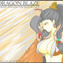 Dragon Blaze- Arrow Trigger the Iron Bullet