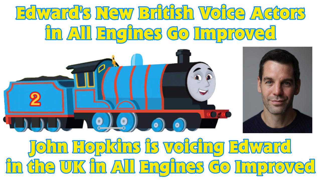 Edward's New Voice in All Engines Go Improved by UP844TF22-Production ...
