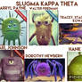 Slugma Kappa Theta