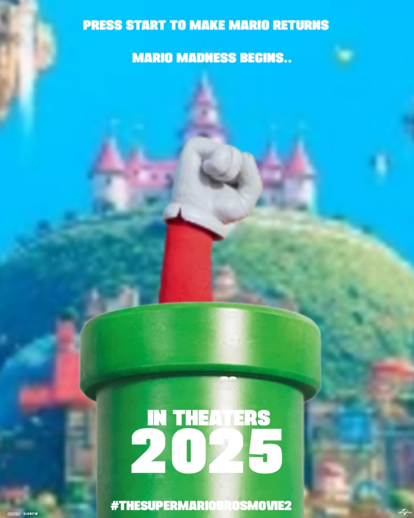 The Super Mario Bros Movie 2 (2025) Second Poster by lolthd on DeviantArt
