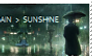 Rain Over Sunshine Any Day