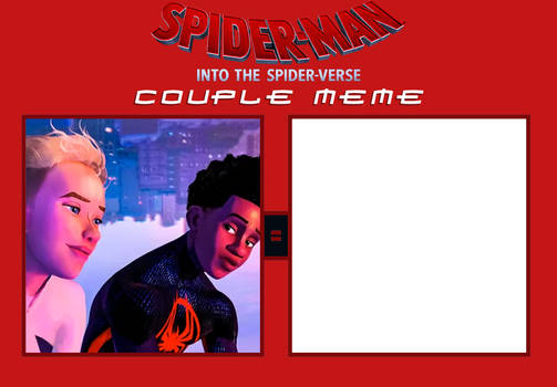 Spider Verse Miles and Gwen Couple Meme Template