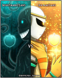 Nightmare!Sans VS Dream!Sans :D