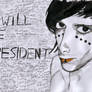 I will be President