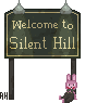 D : Silent Hill Sign