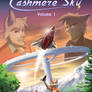 Cashmere Sky Volume 1 Cover (Book on Sale!)