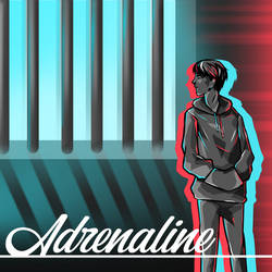 Adrenaline [Music Cover]