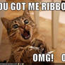 You Got Me Ribbons