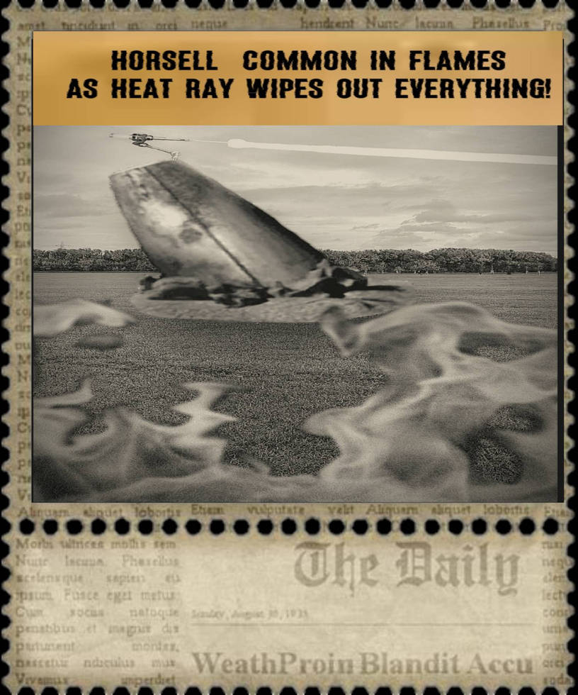 Heat Ray Riots Heat ray strikes in Horsell Common by Fighting-Machine on DeviantArt