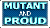 Mutant and Proud by woohooligan