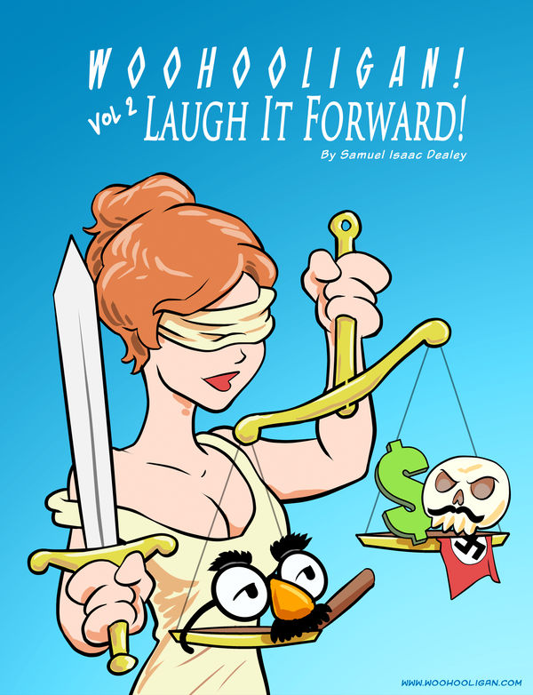 Woohooligan vol 2: Laugh It Forward