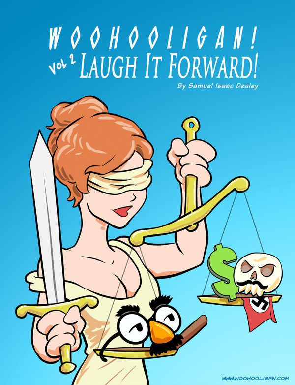 Woohooligan vol 2: Laugh It Forward by woohooligan Woohooligan vol 2: Laugh It Forward by woohooligan