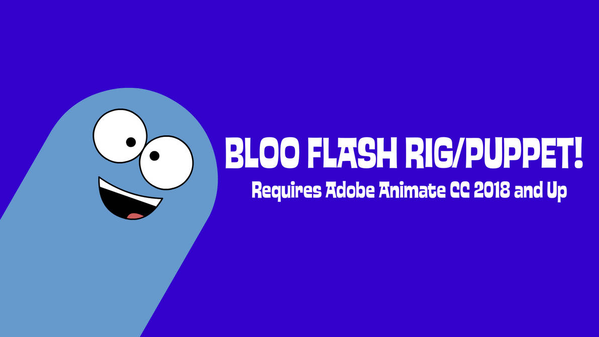 Bloo Flash Puppet/Rig DL! by GoldenDoesArtz on DeviantArt