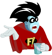 Freakazoid had to ask.