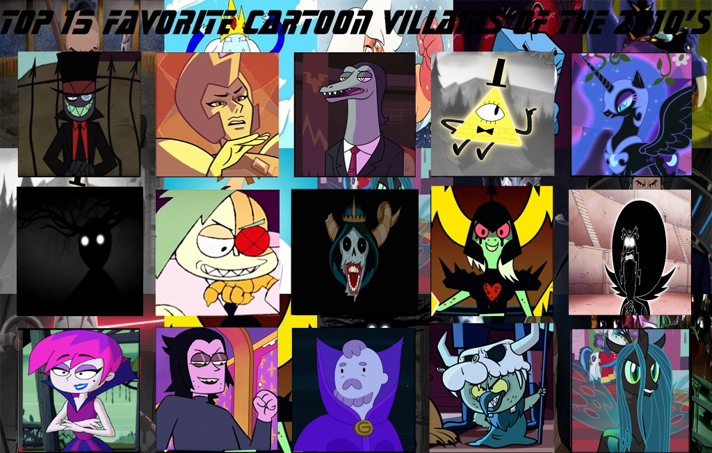 My Top 15 Cartoon Villains of the 2010's by Daniarts19 on DeviantArt