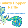 Raffle : Very Rare - Galaxy Hopper (CLOSED)