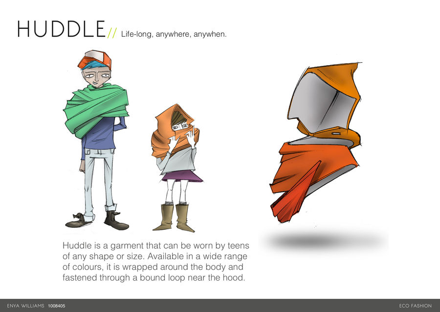 Fashion Design: Huddle