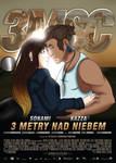 RB: Misja Plakat 3 Metry nad niebem by NeytiriNanami