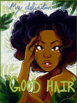 my definition of 'good' hair