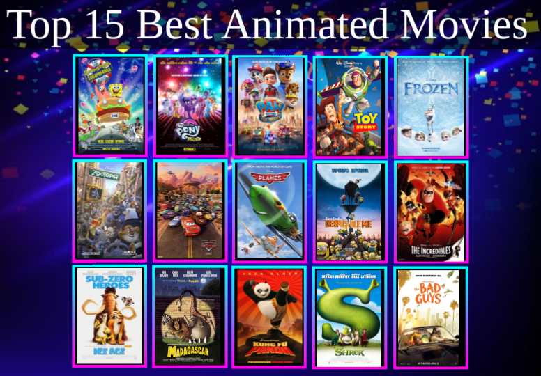 My Top 15 Best Animated Movies by PacificNationalFan on DeviantArt