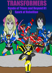 Commission Transformers Spark of Rebellion