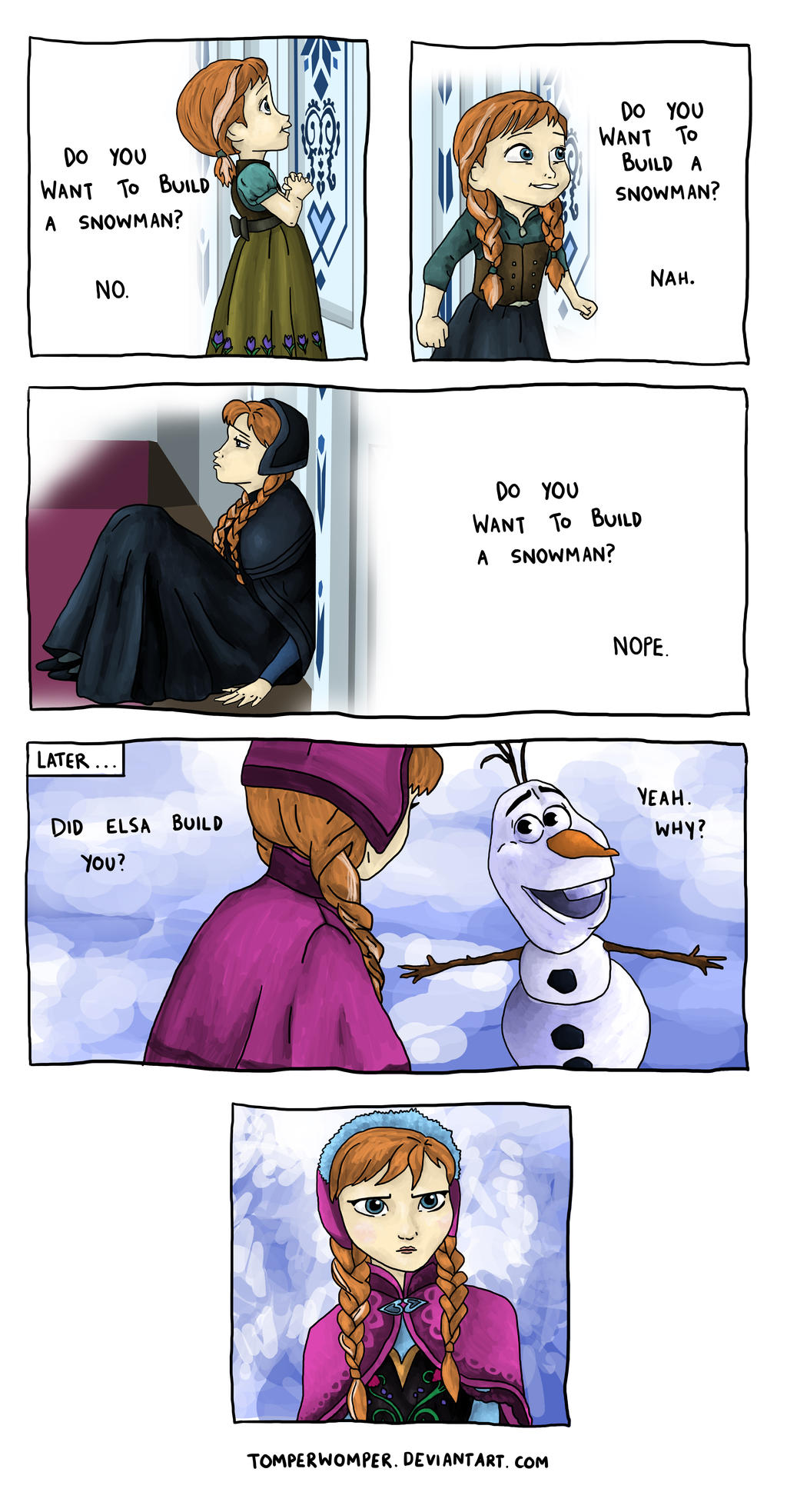 Do You Want to Build a Snowman?