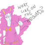 Meenah: What, like on the ground?