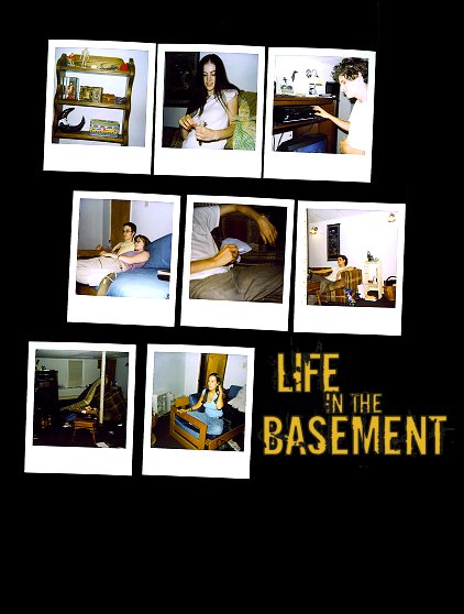 life in the basement