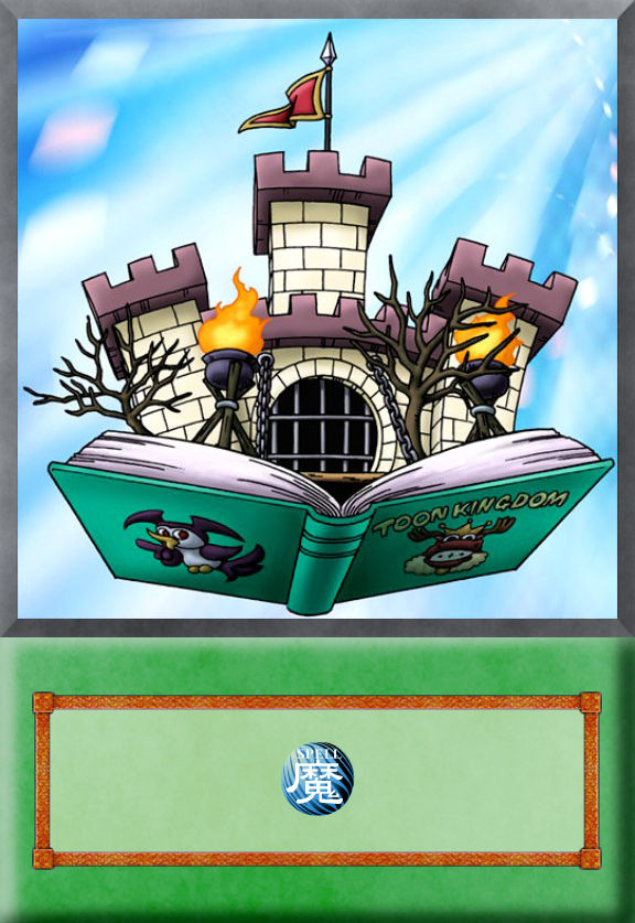 Yu-Gi-Oh! Anime Card: Toon Kingdom by jtx1213 on DeviantArt