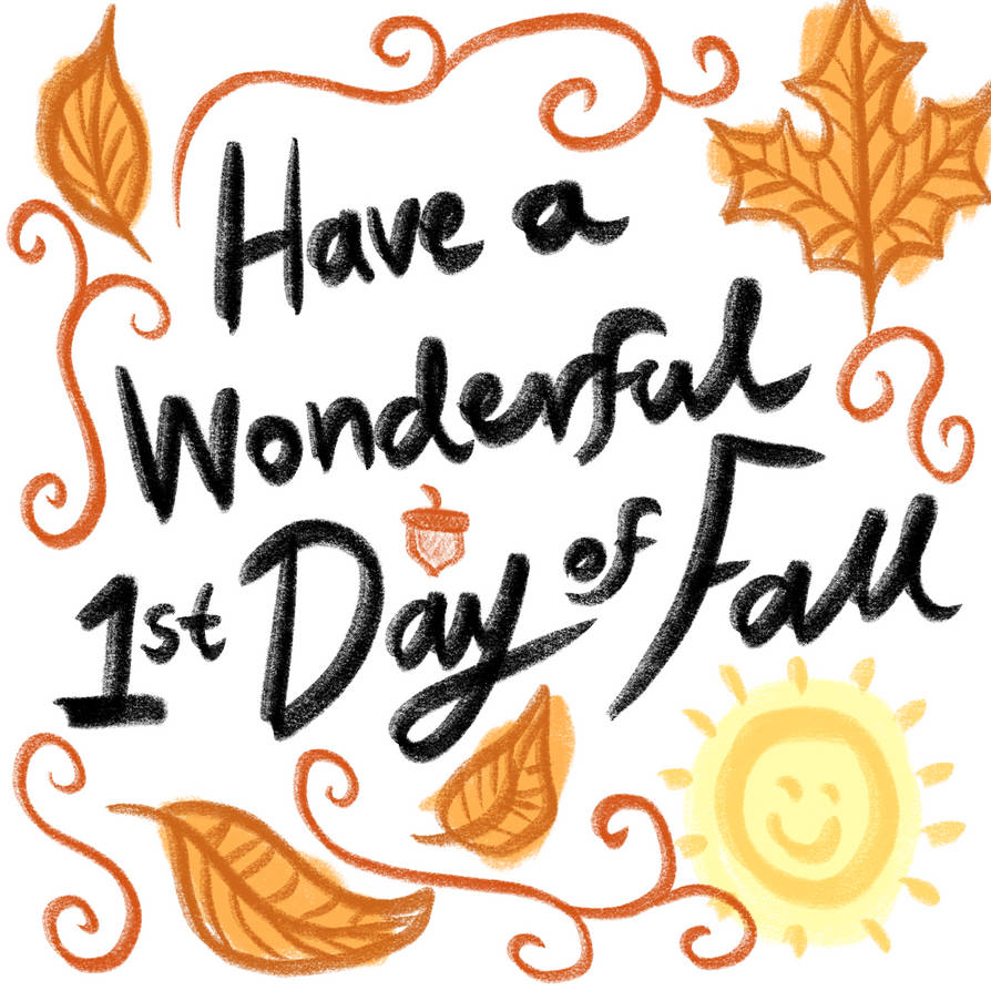 Happy 1st Day of Fall 2020 by PaintStroke203 on DeviantArt