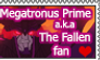 Megatronus Prime aka The Fallen fan stamp