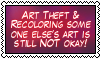 Art Theft is still NOT Okay Stamp