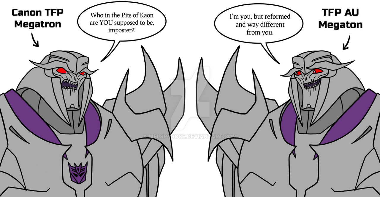 June Tfp Canon TFP Megatron meets TFP AU Megatron by MelSpyRose on DeviantArt