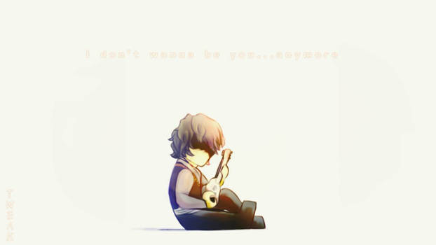 I don't wanna be you