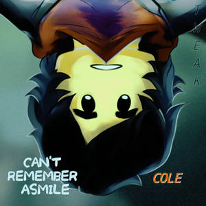 Can't remember asmile