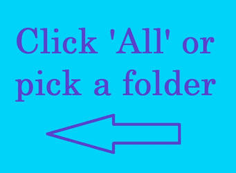 Click 'All' Or Pick A Folder