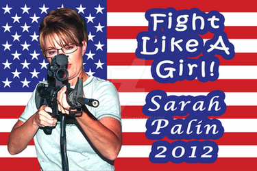 Fight Like A Girl Palin 2012