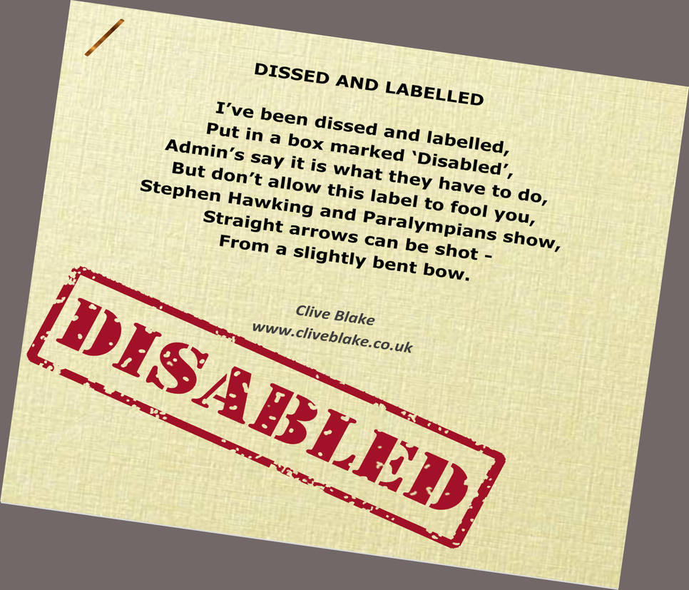 DISABLED Poem -Dissed And Labelled 02 -Clive Blake by CliveBlake on ...