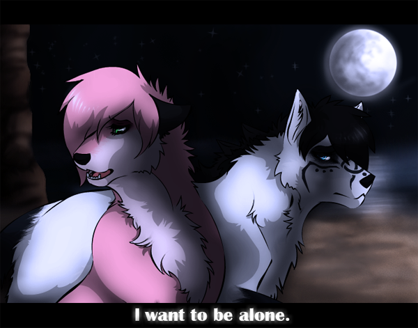 I want to be alone